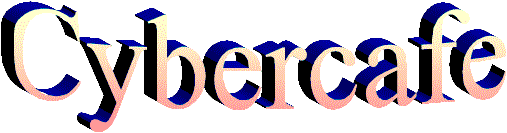 cybercafe.gif (9470 Byte)